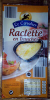 Raclette en tranches
