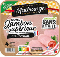 Mon Jambon Supérieur au torchon conservation sans nitrite 4tr