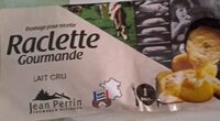 Raclette gourmande